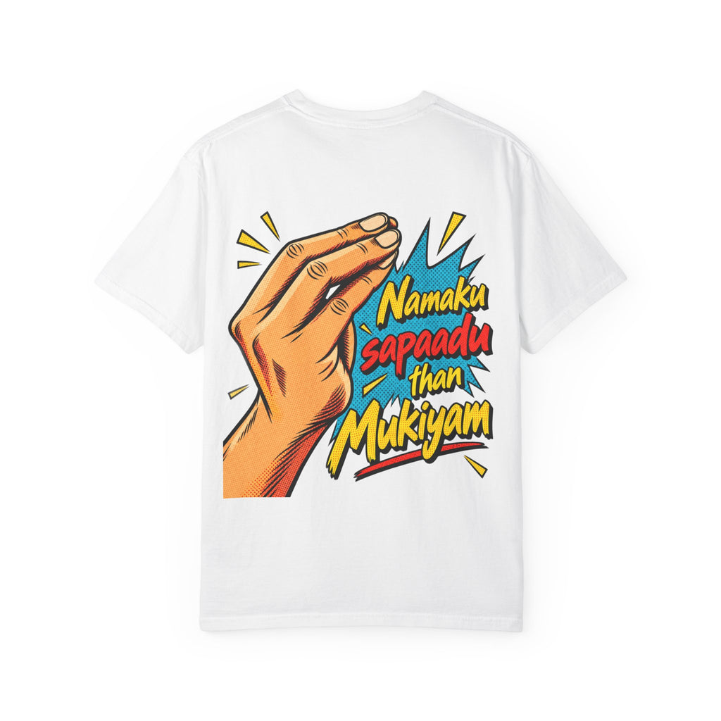Namaku Sapaadu Than Mukiyam white T-shirt with Tamil pop-art back print