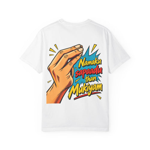 Namaku Sapaadu Than Mukiyam white T-shirt with Tamil pop-art back print